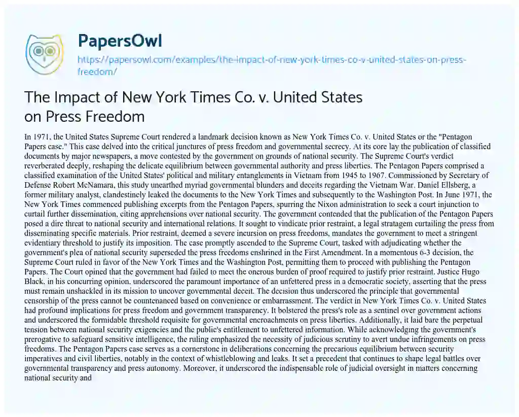 Essay on The Impact of New York Times Co. V. United States on Press Freedom
