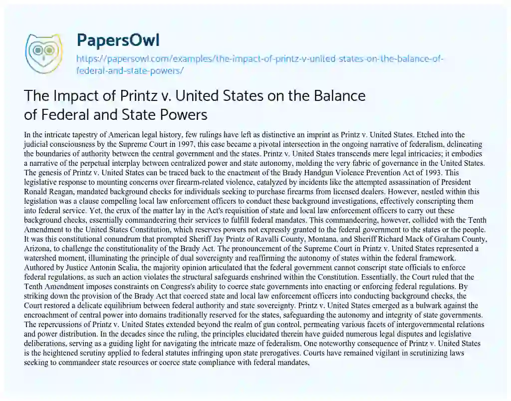 Essay on The Impact of Printz V. United States on the Balance of Federal and State Powers