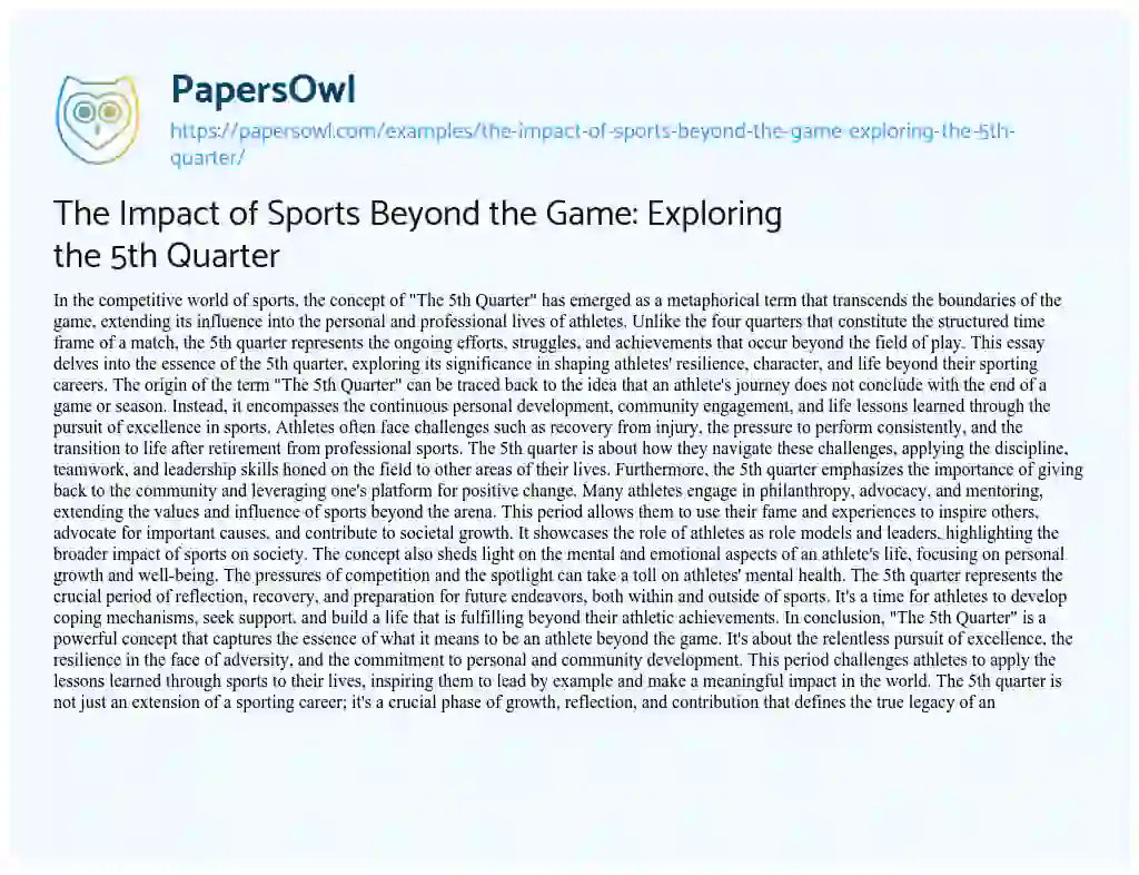 Essay on The Impact of Sports Beyond the Game: Exploring the 5th Quarter