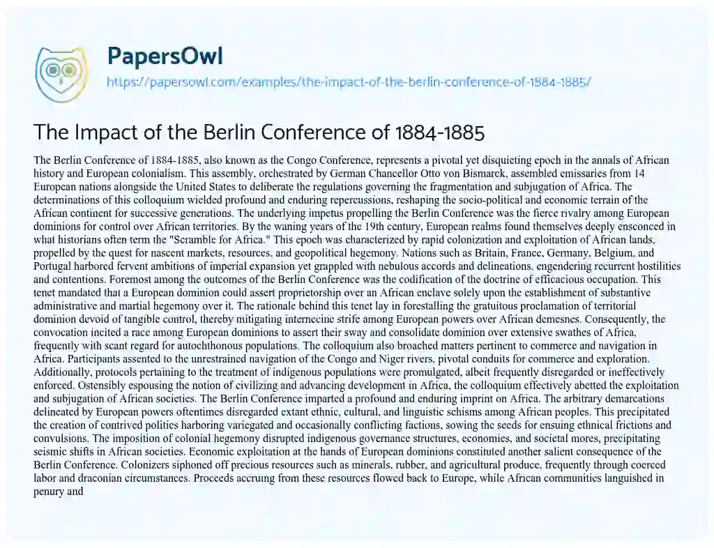 Essay on The Impact of the Berlin Conference of 1884-1885