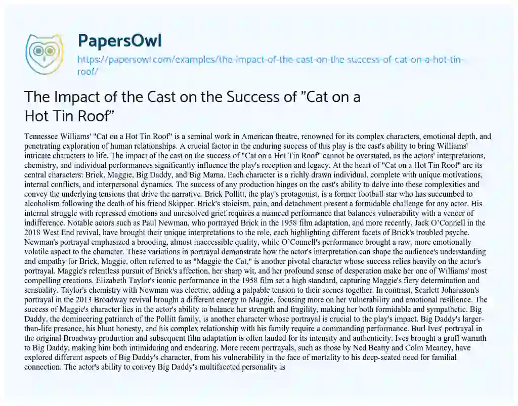 Essay on The Impact of the Cast on the Success of “Cat on a Hot Tin Roof”