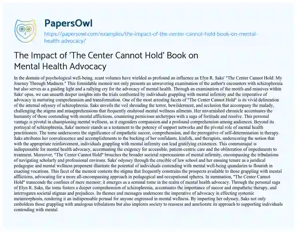 Essay on The Impact of ‘The Center cannot Hold’ Book on Mental Health Advocacy