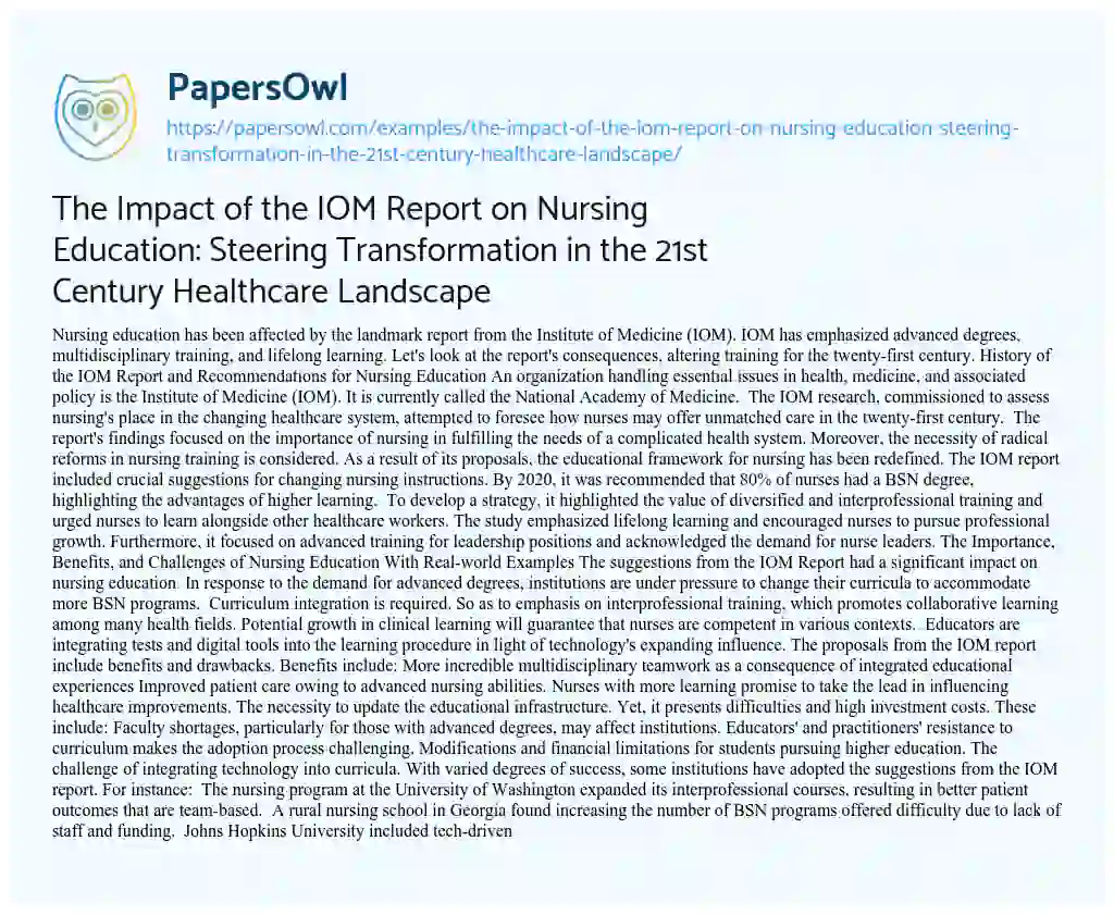 Essay on The Impact of the IOM Report on Nursing Education: Steering Transformation in the 21st Century Healthcare Landscape