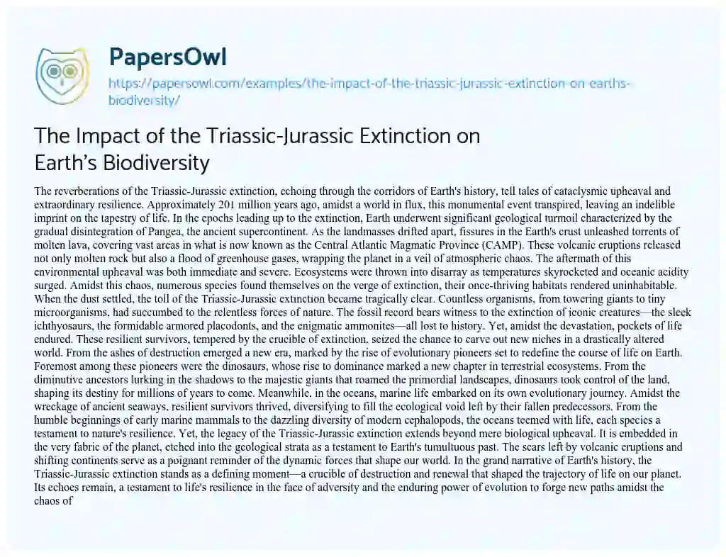 Essay on The Impact of the Triassic-Jurassic Extinction on Earth’s Biodiversity