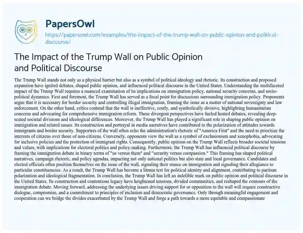 Essay on The Impact of the Trump Wall on Public Opinion and Political Discourse