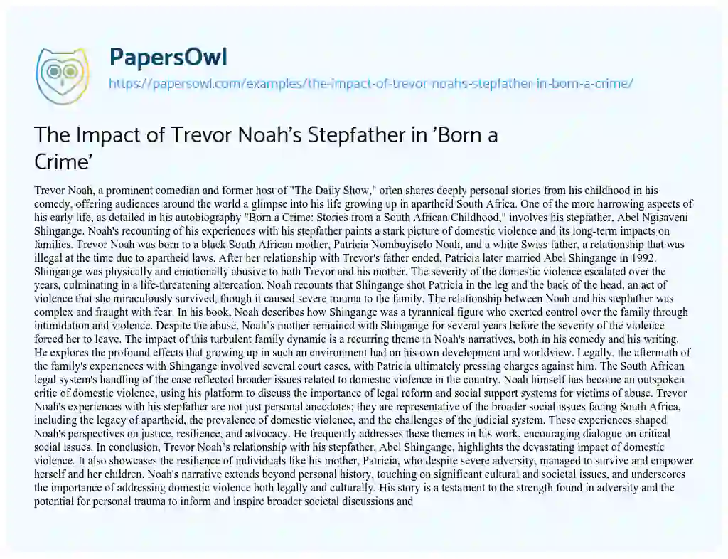 Essay on The Impact of Trevor Noah’s Stepfather in ‘Born a Crime’