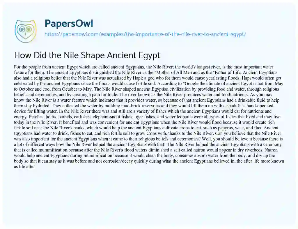 Essay on How did the Nile Shape Ancient Egypt