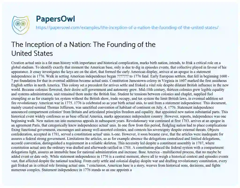 Essay on The Inception of a Nation: the Founding of the United States