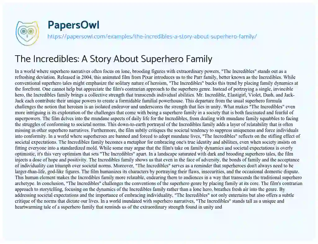 Essay on The Incredibles: a Story about Superhero Family