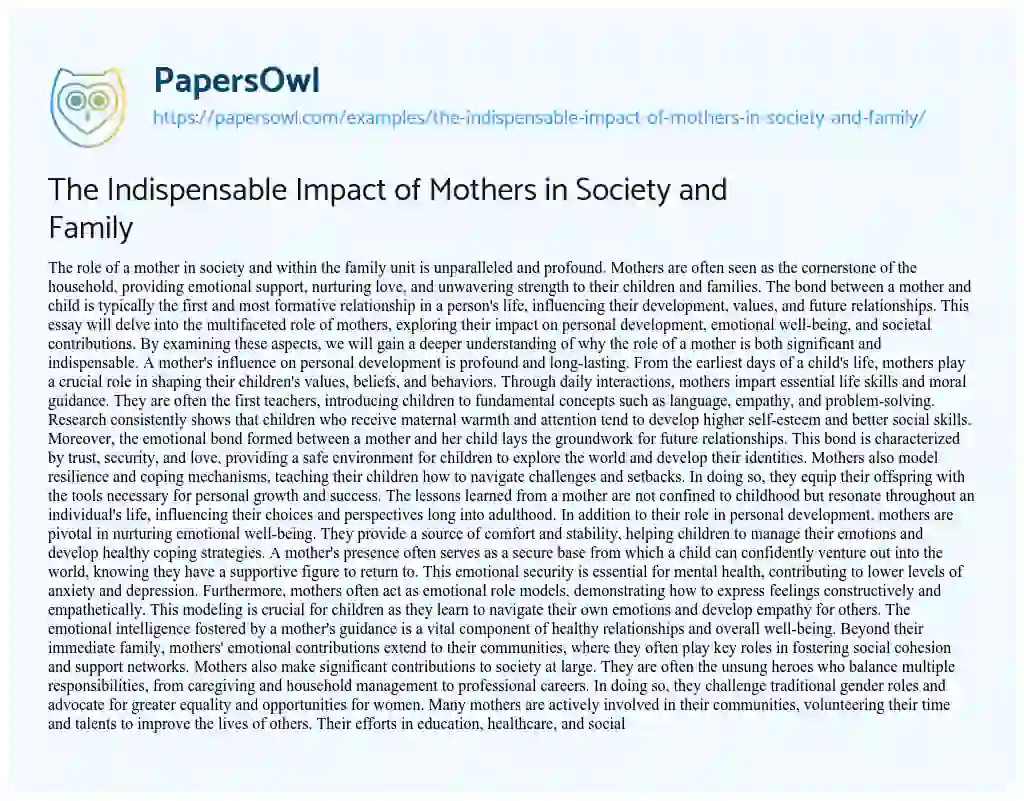 Essay on The Indispensable Impact of Mothers in Society and Family