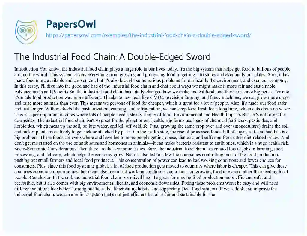 Essay on The Industrial Food Chain: a Double-Edged Sword