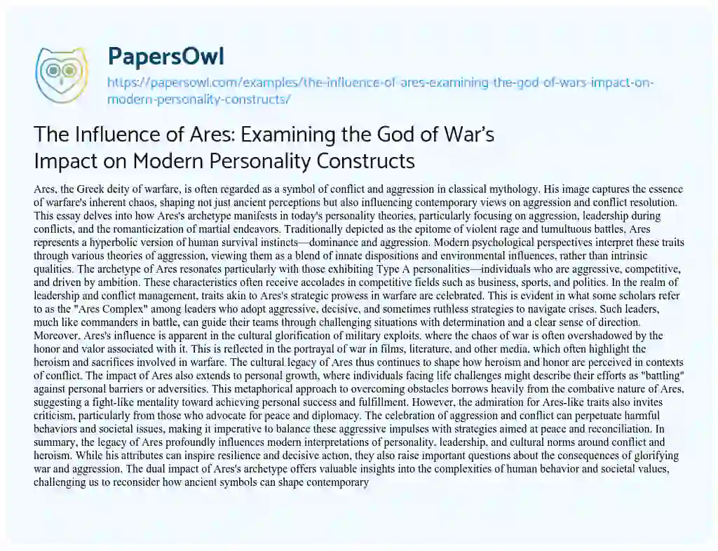 Essay on The Influence of Ares: Examining the God of War’s Impact on Modern Personality Constructs