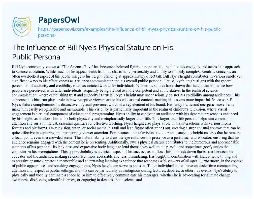 Essay on The Influence of Bill Nye’s Physical Stature on his Public Persona