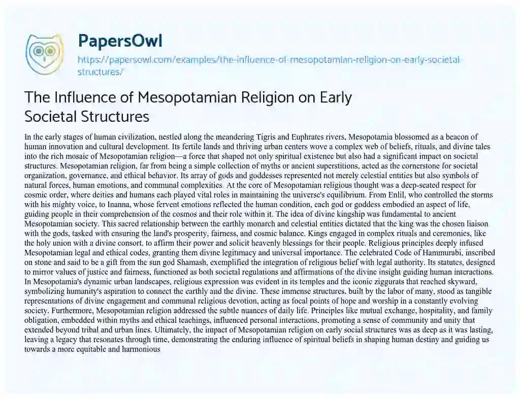 Essay on The Influence of Mesopotamian Religion on Early Societal Structures