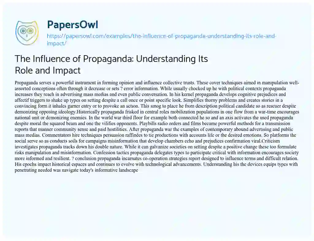 Essay on The Influence of Propaganda: Understanding its Role and Impact