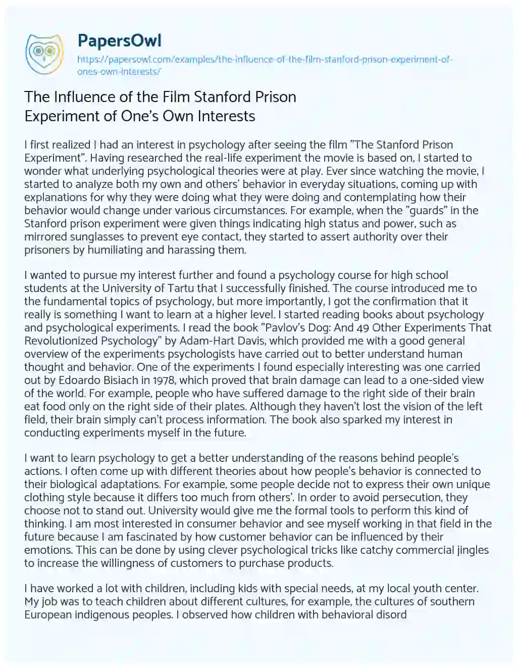 Essay on The Influence of the Film Stanford Prison Experiment of One’s own Interests