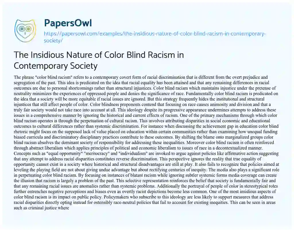 Essay on The Insidious Nature of Color Blind Racism in Contemporary Society