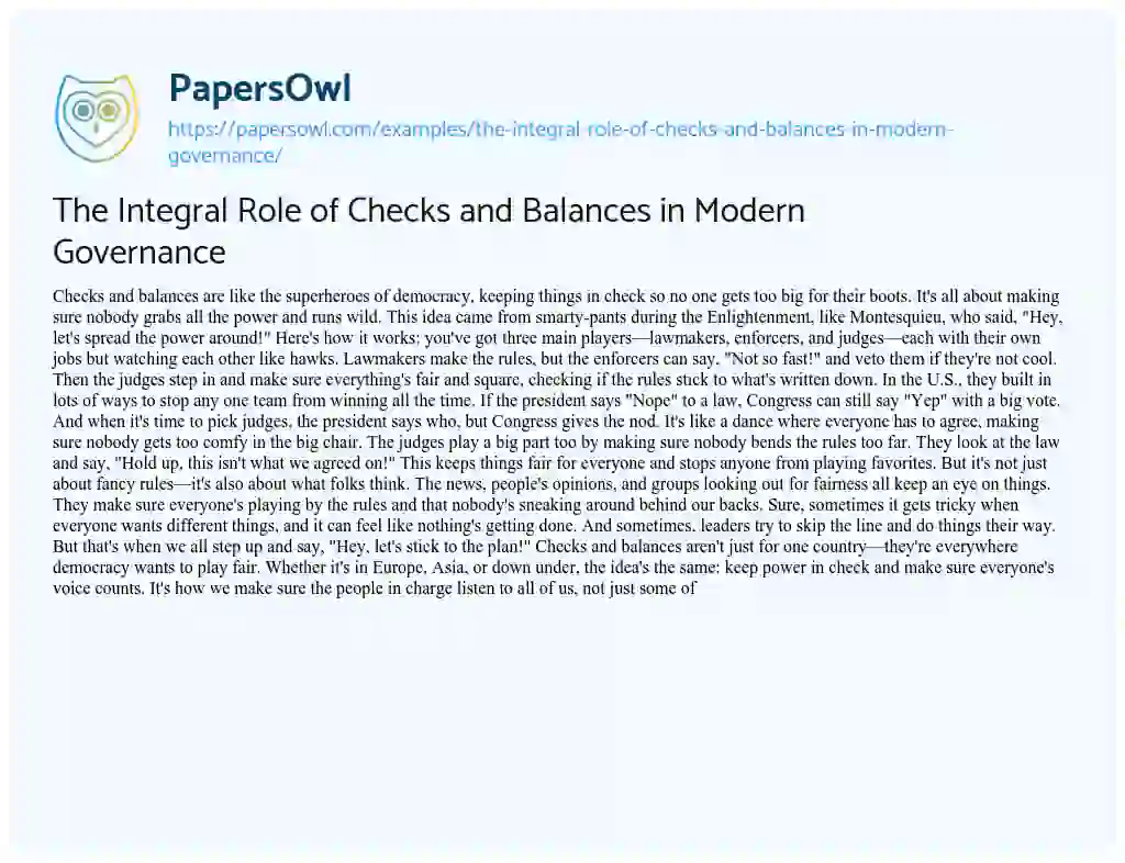 Essay on The Integral Role of Checks and Balances in Modern Governance