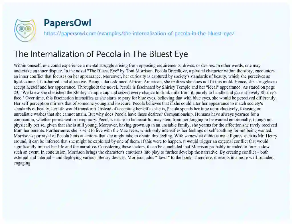 Essay on The Internalization of Pecola in the Bluest Eye