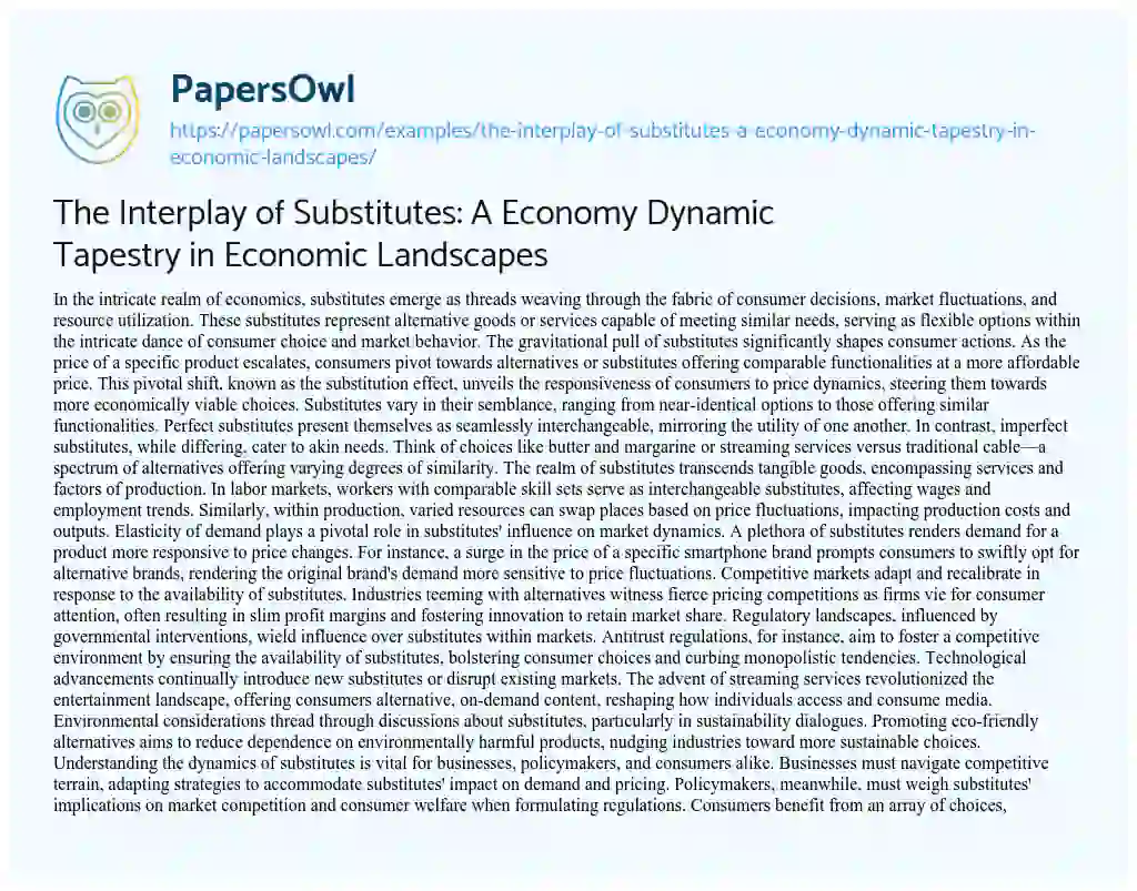 Essay on The Interplay of Substitutes: a Economy Dynamic Tapestry in Economic Landscapes
