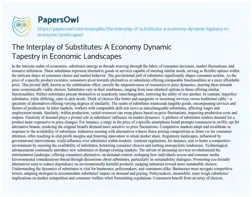 The Interplay of Substitutes: A Economy Dynamic Tapestry in Economic Landscapes - Free Essay 