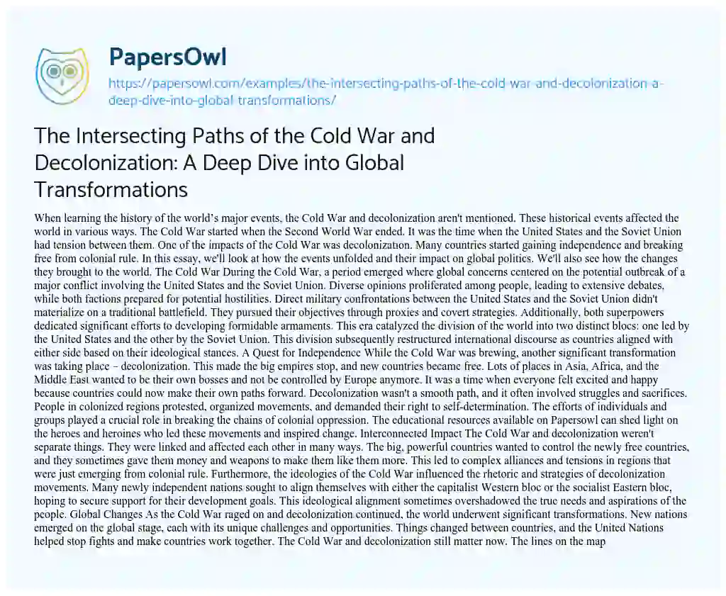 Essay on The Intersecting Paths of the Cold War and Decolonization: a Deep Dive into Global Transformations
