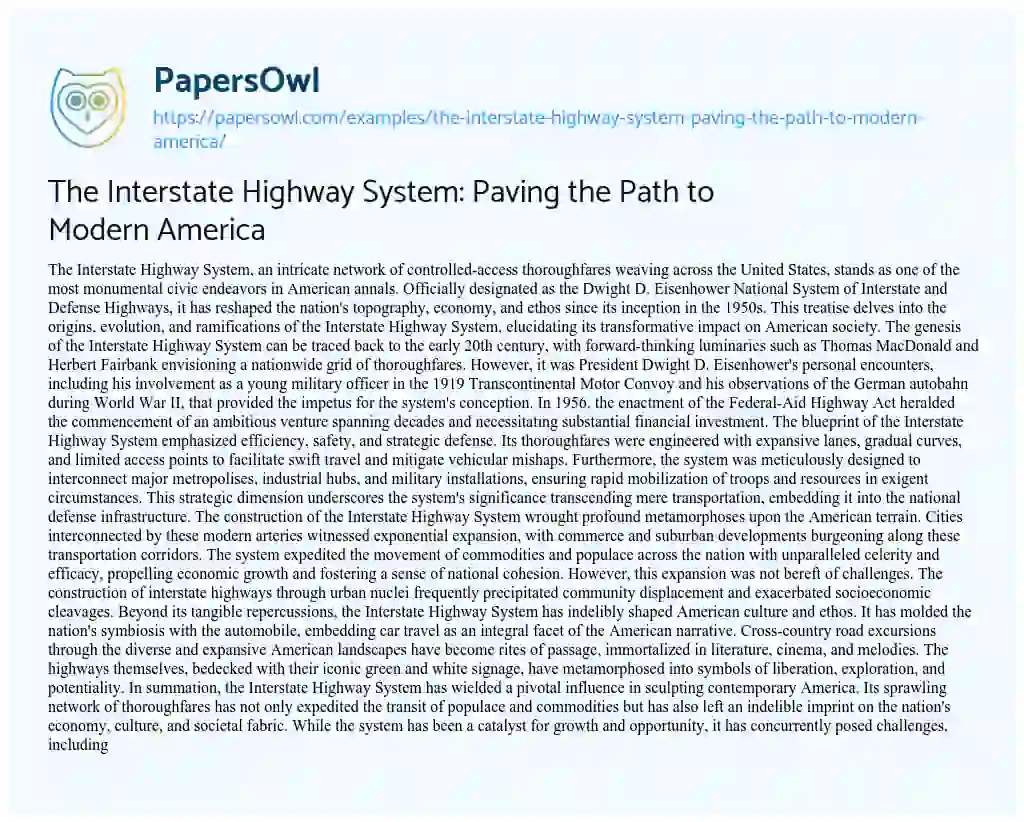 Essay on The Interstate Highway System: Paving the Path to Modern America