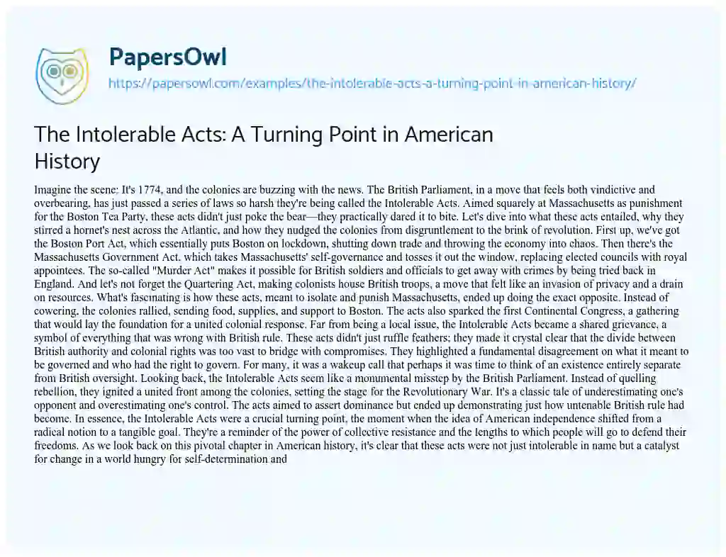 Essay on The Intolerable Acts: a Turning Point in American History
