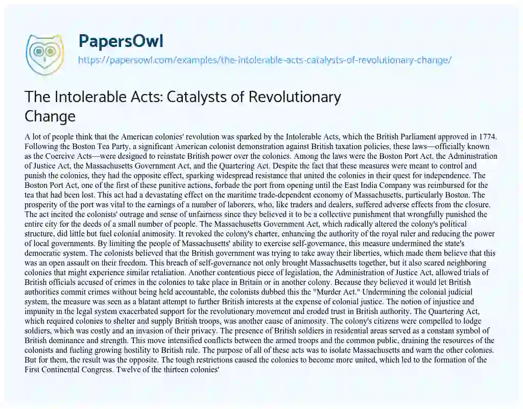 Essay on The Intolerable Acts: Catalysts of Revolutionary Change
