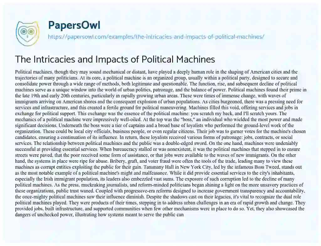Essay on The Intricacies and Impacts of Political Machines