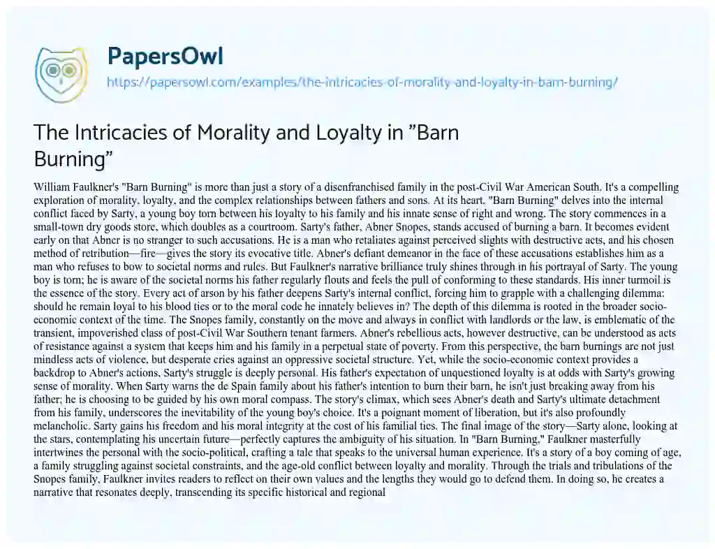 Essay on The Intricacies of Morality and Loyalty in “Barn Burning”