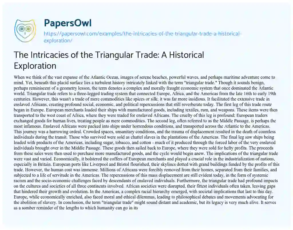 Essay on The Intricacies of the Triangular Trade: a Historical Exploration