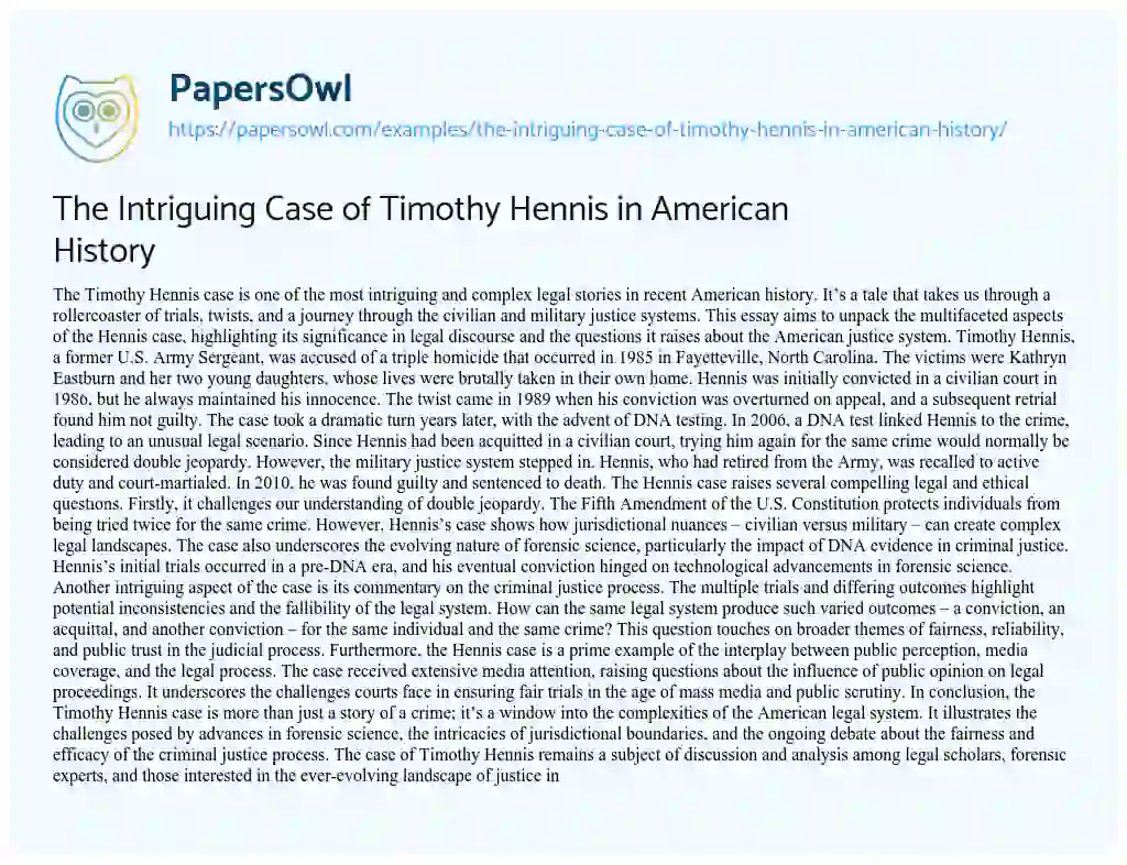 Essay on The Intriguing Case of Timothy Hennis in American History