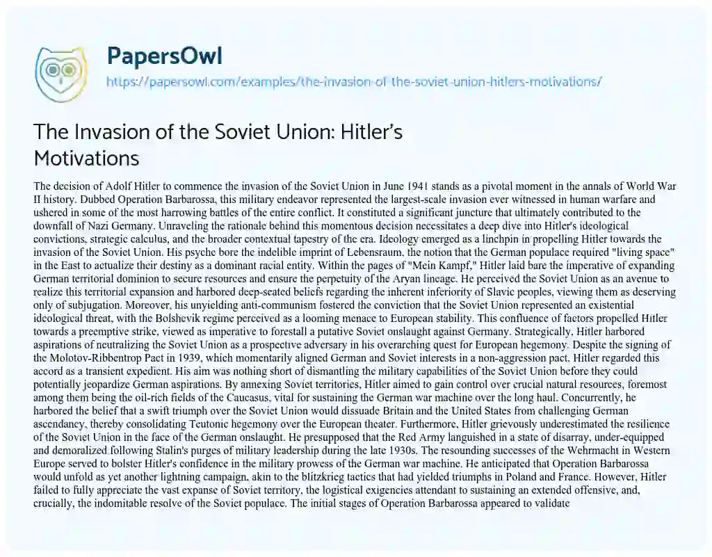Essay on The Invasion of the Soviet Union: Hitler’s Motivations