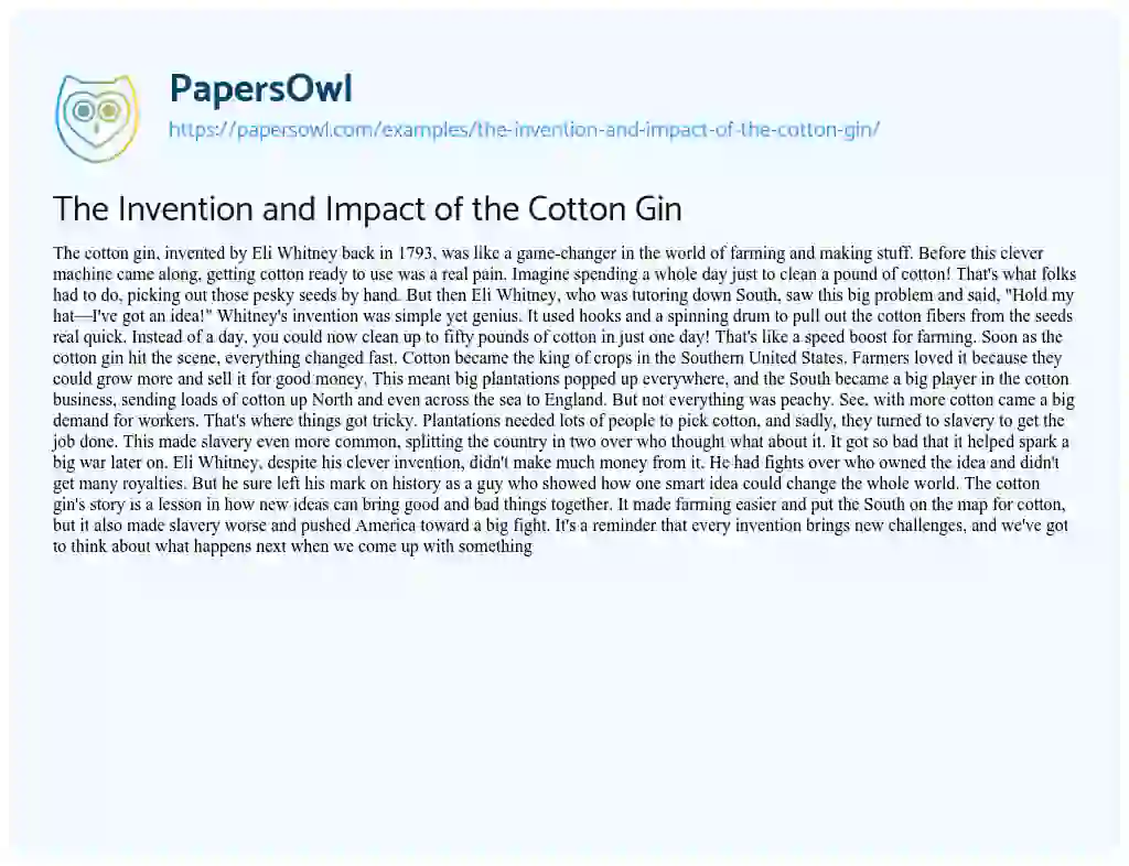 Essay on The Invention and Impact of the Cotton Gin