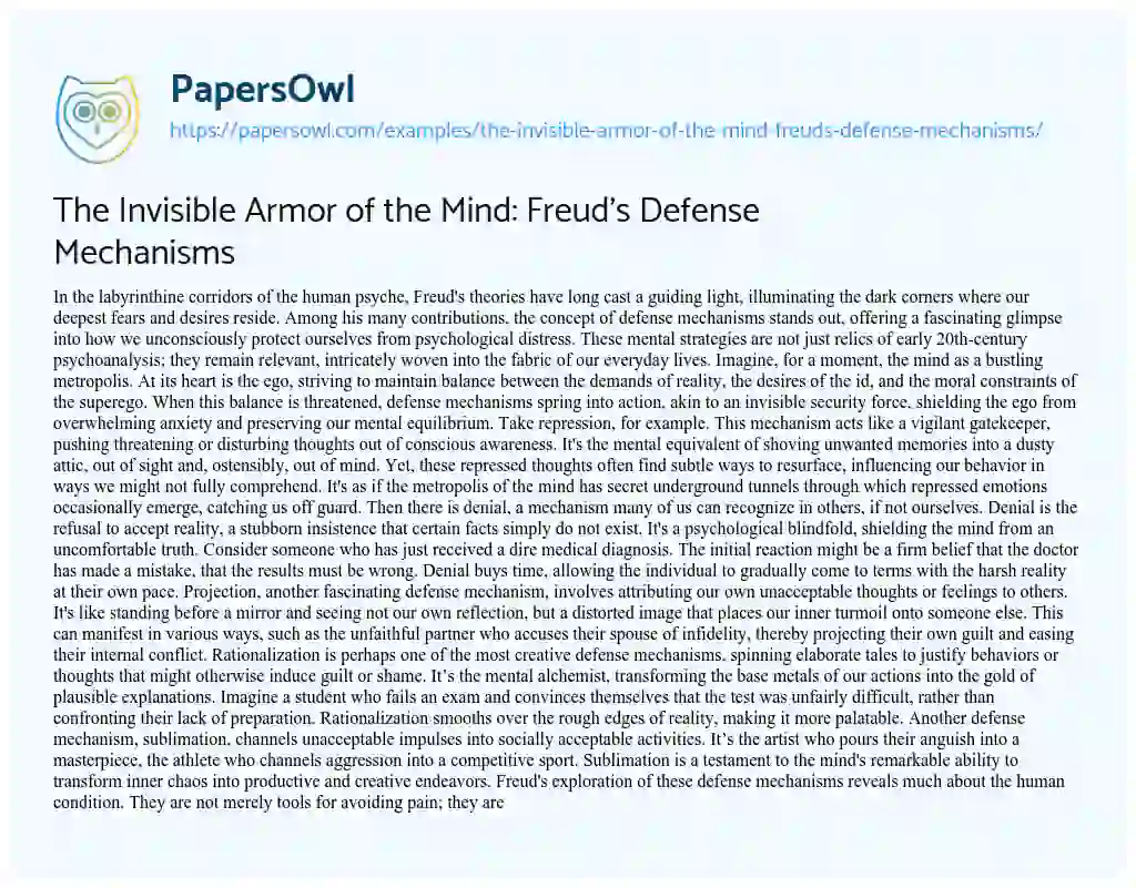 Essay on The Invisible Armor of the Mind: Freud’s Defense Mechanisms