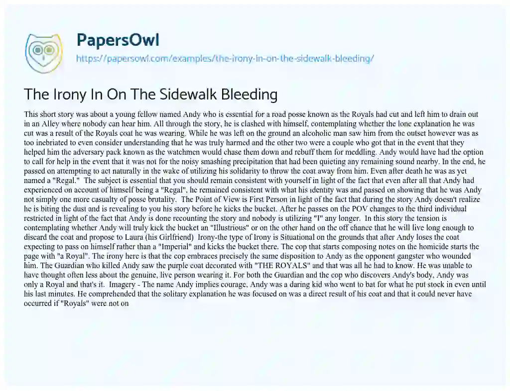Essay on The Irony in on the Sidewalk Bleeding