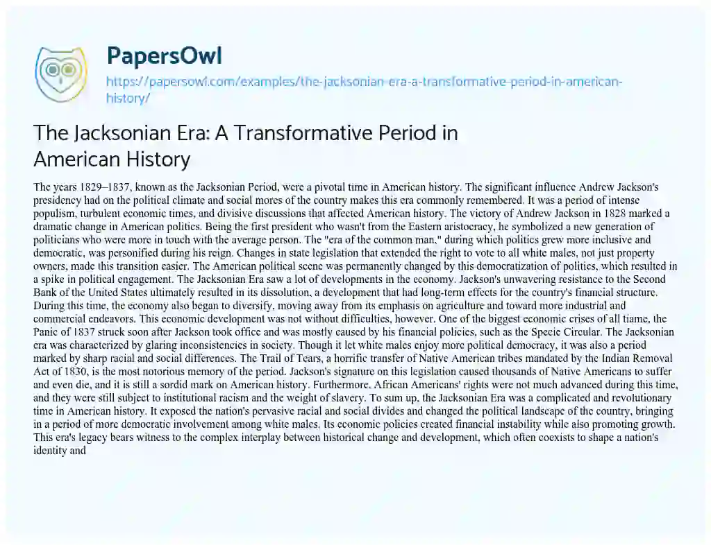 Essay on The Jacksonian Era: a Transformative Period in American History