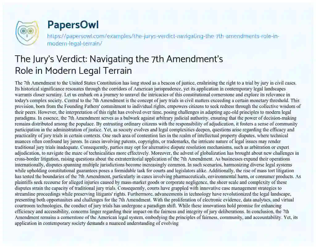 Essay on The Jury’s Verdict: Navigating the 7th Amendment’s Role in Modern Legal Terrain
