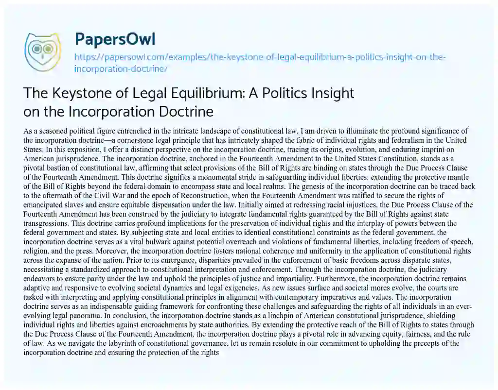 Essay on The Keystone of Legal Equilibrium: a Politics Insight on the Incorporation Doctrine