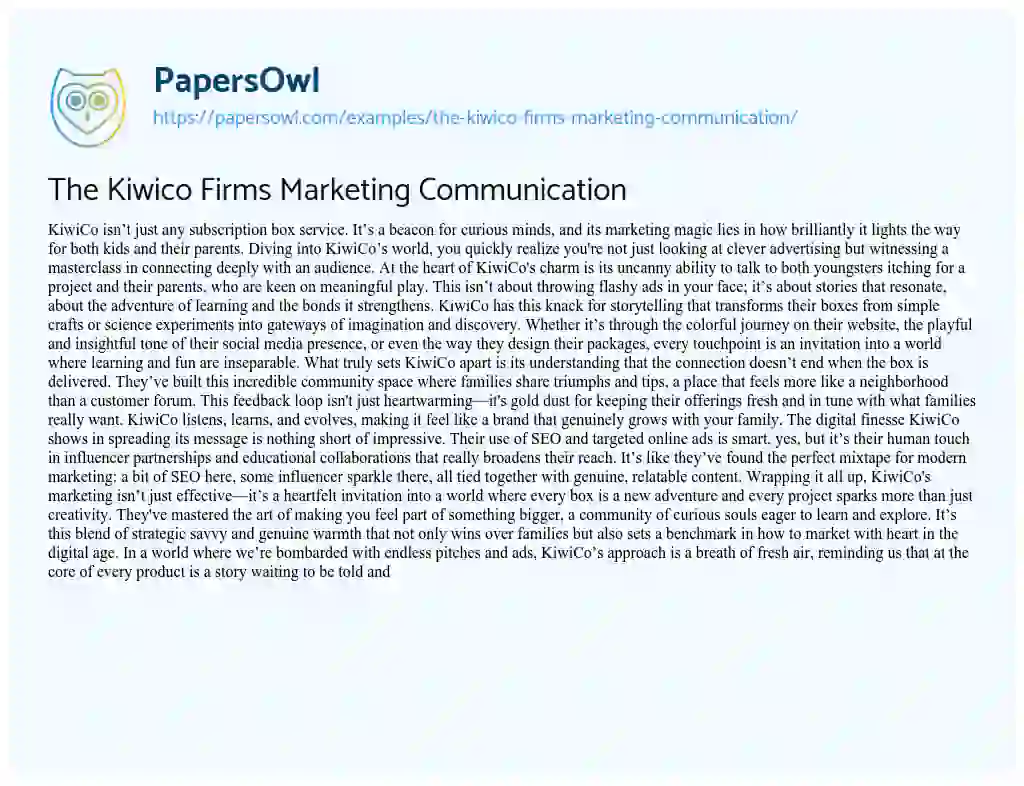 Essay on The Kiwico Firms Marketing Communication