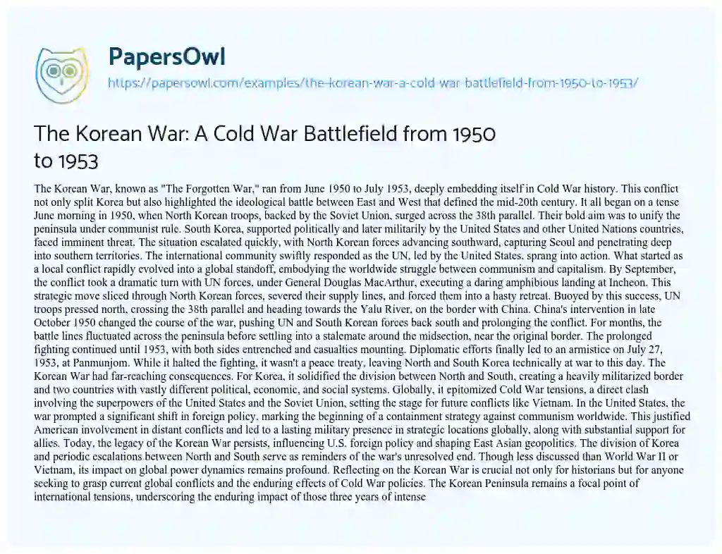 Essay on The Korean War: a Cold War Battlefield from 1950 to 1953