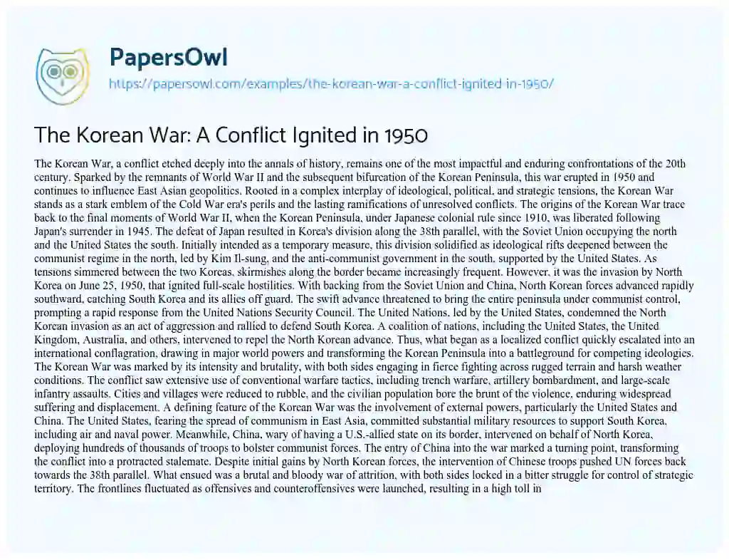 Essay on The Korean War: a Conflict Ignited in 1950