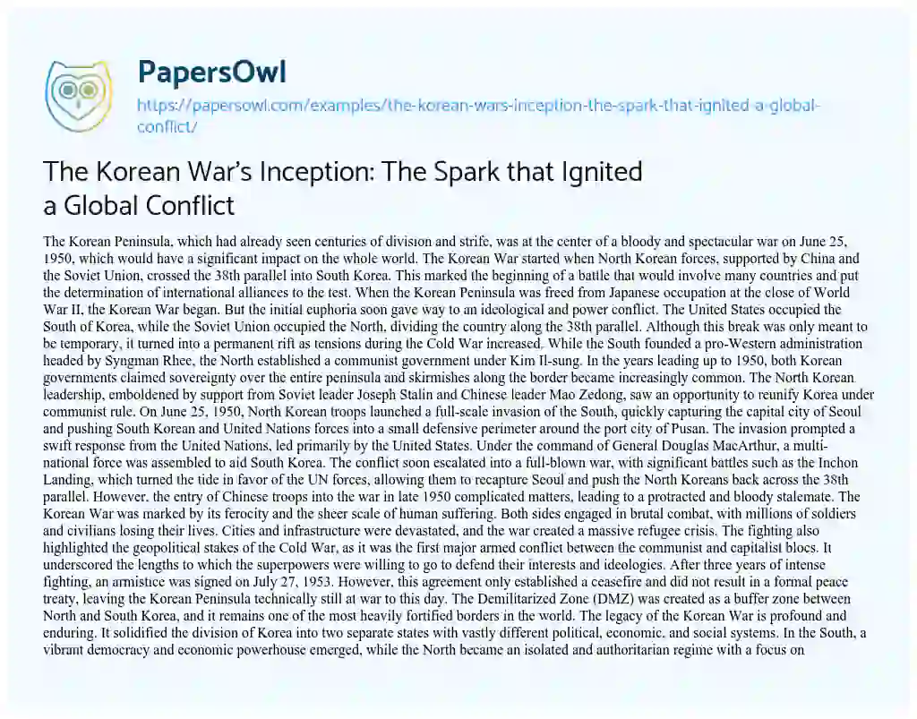 Essay on The Korean War’s Inception: the Spark that Ignited a Global Conflict