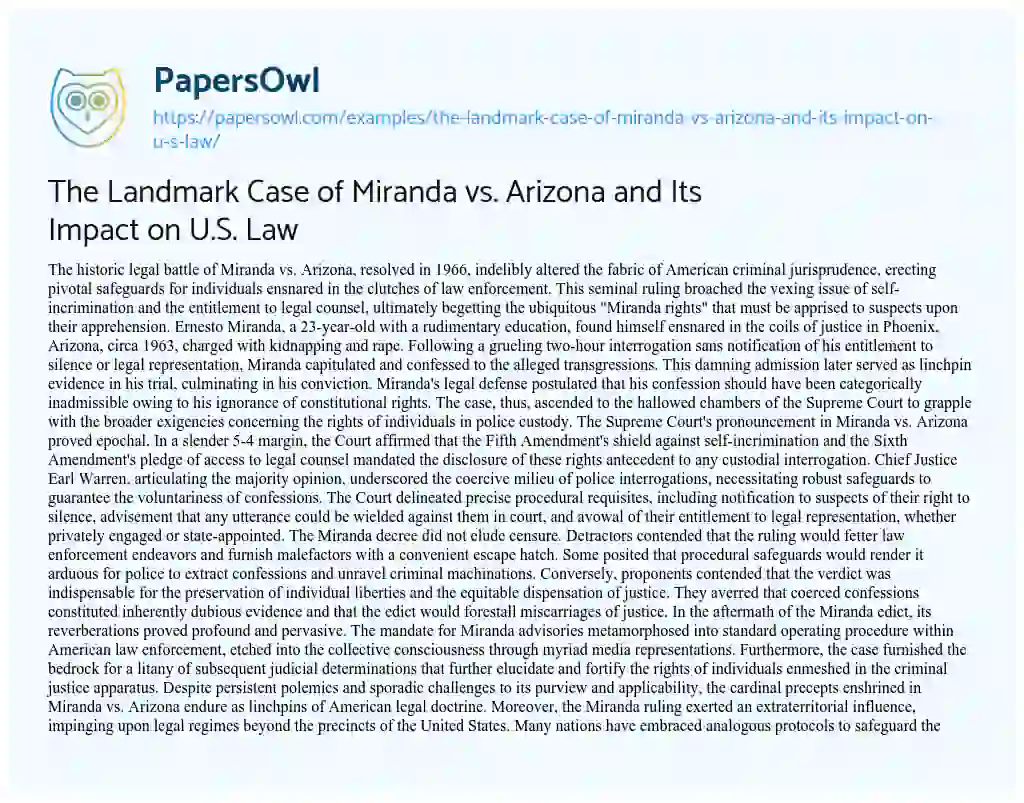 Essay on The Landmark Case of Miranda Vs. Arizona and its Impact on U.S. Law
