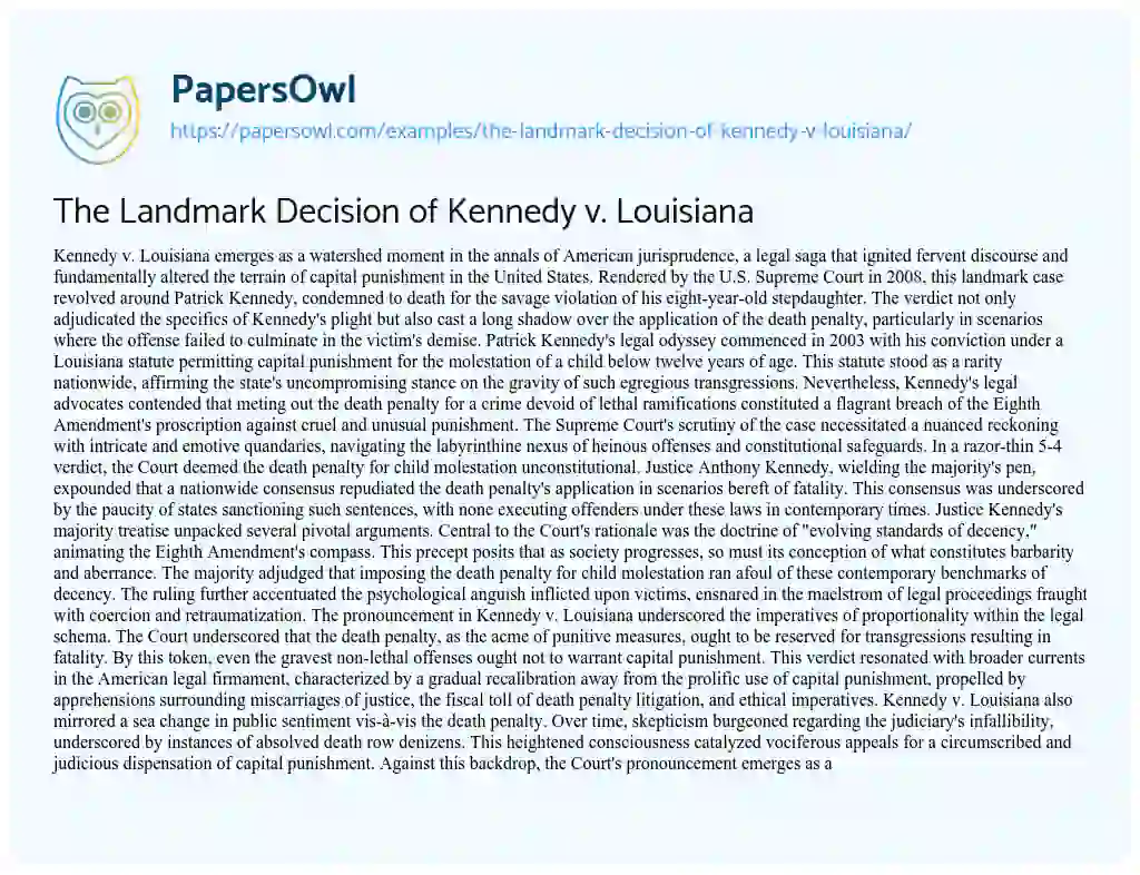 Essay on The Landmark Decision of Kennedy V. Louisiana