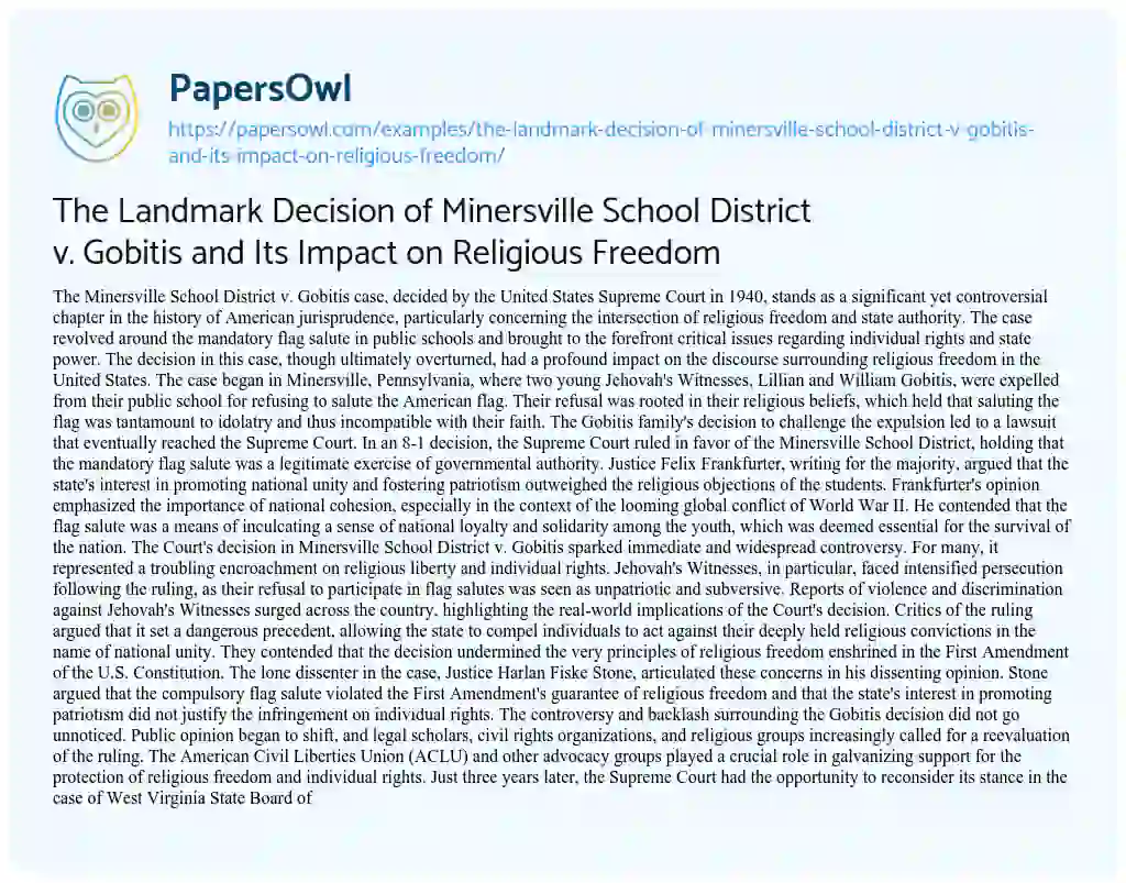 Essay on The Landmark Decision of Minersville School District V. Gobitis and its Impact on Religious Freedom