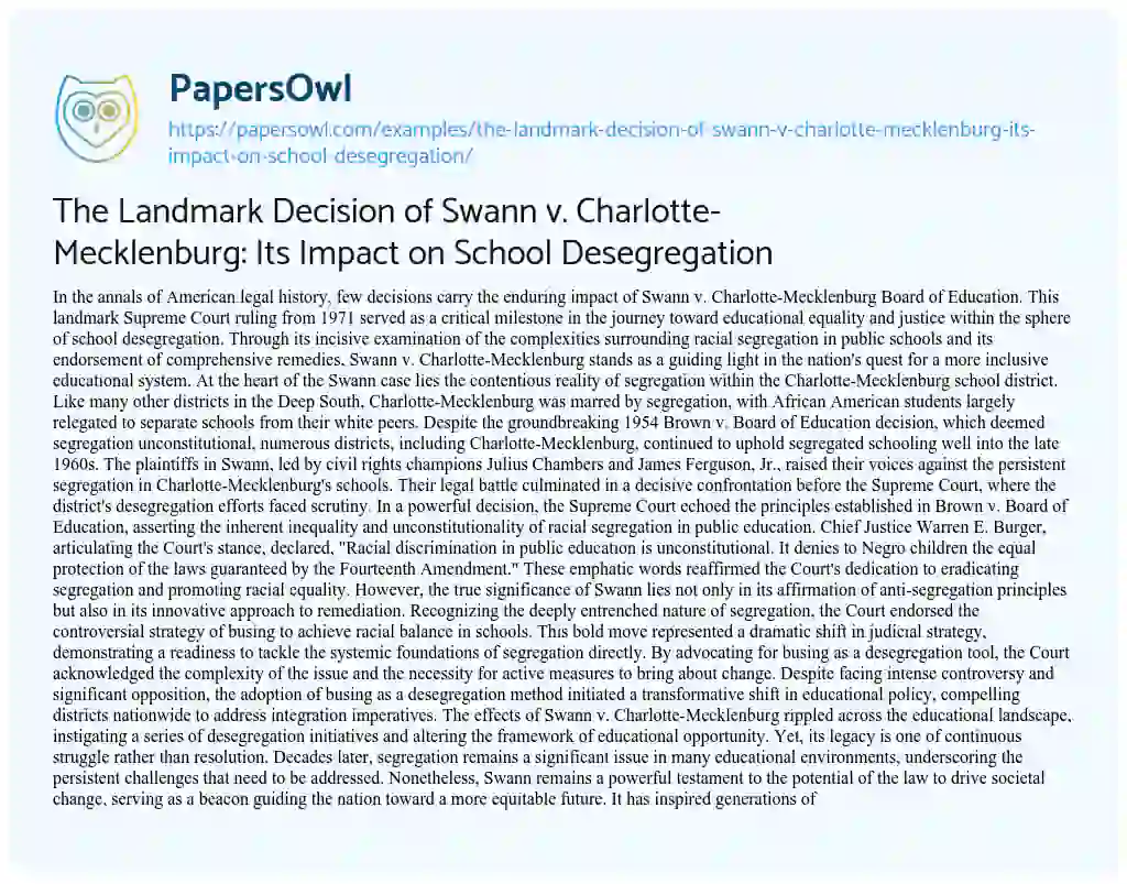 Essay on The Landmark Decision of Swann V. Charlotte-Mecklenburg: its Impact on School Desegregation