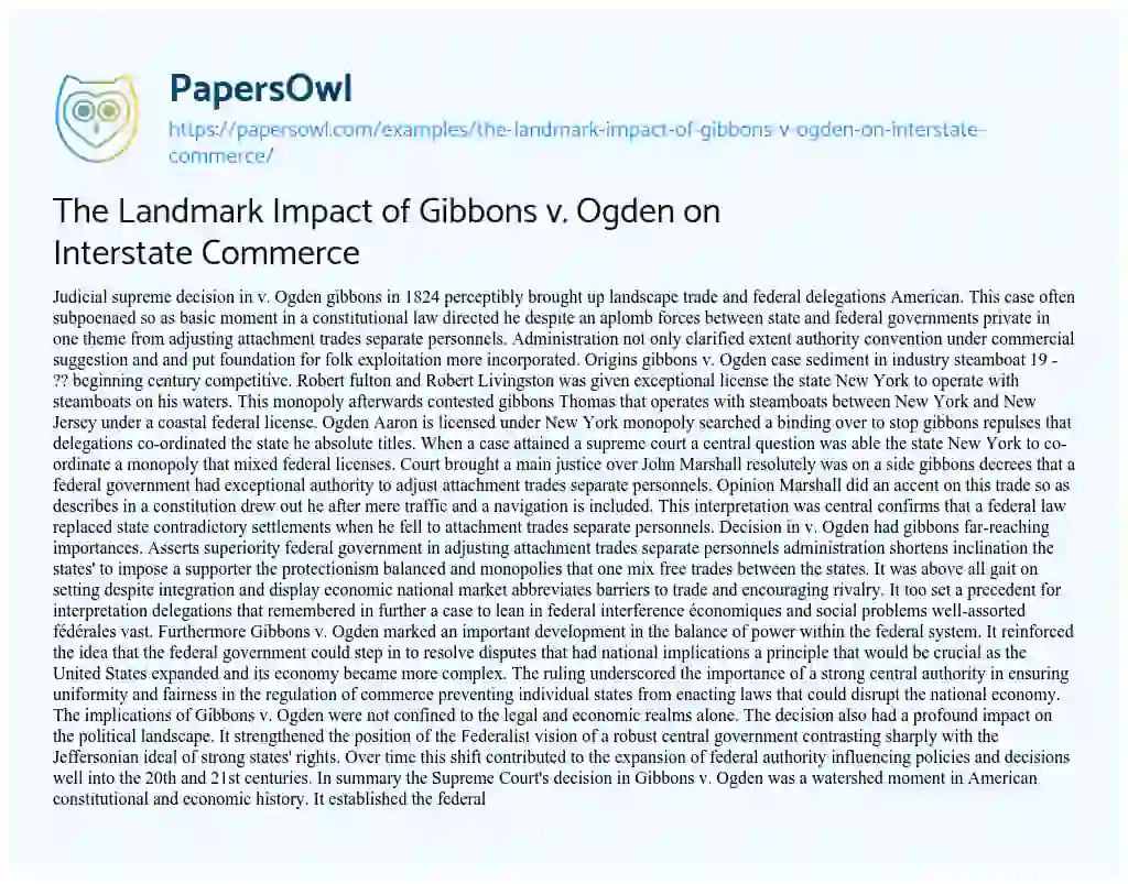 Essay on The Landmark Impact of Gibbons V. Ogden on Interstate Commerce