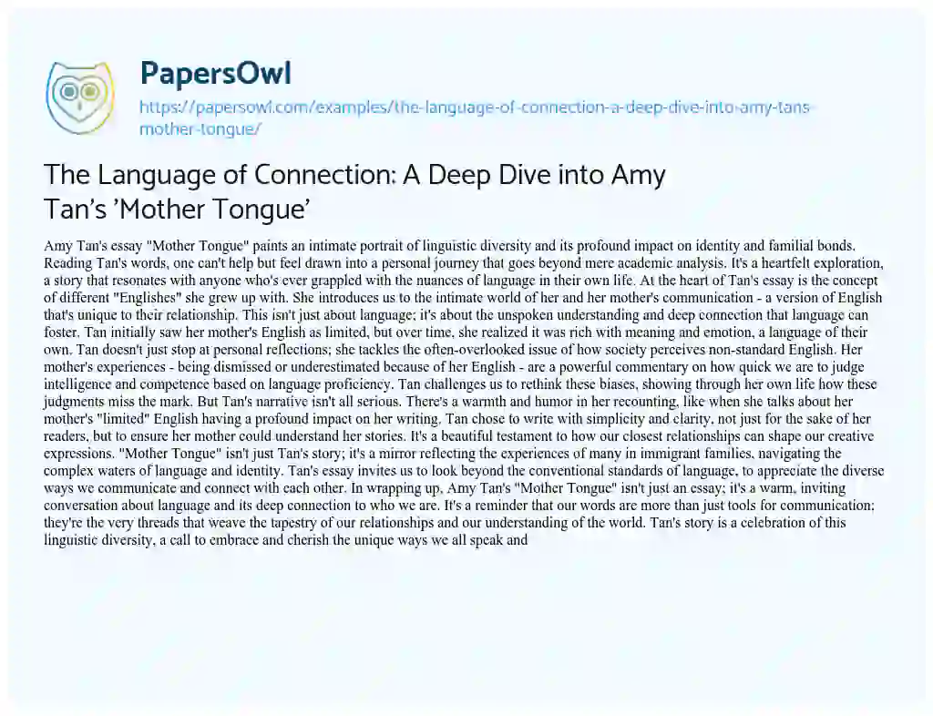 Essay on The Language of Connection: a Deep Dive into Amy Tan’s ‘Mother Tongue’